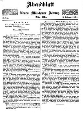 Neue Münchener Zeitung. Morgenblatt (Süddeutsche Presse) Freitag 8. Februar 1861