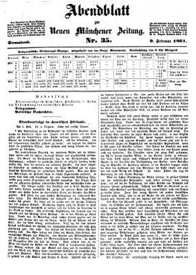 Neue Münchener Zeitung. Morgenblatt (Süddeutsche Presse) Samstag 9. Februar 1861