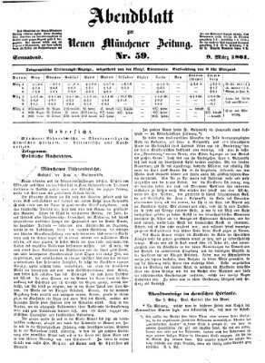 Neue Münchener Zeitung. Morgenblatt (Süddeutsche Presse) Samstag 9. März 1861