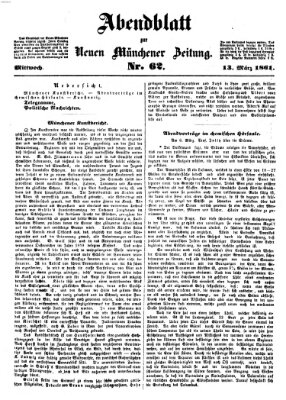 Neue Münchener Zeitung. Morgenblatt (Süddeutsche Presse) Mittwoch 13. März 1861