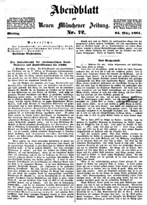 Neue Münchener Zeitung. Morgenblatt (Süddeutsche Presse) Montag 25. März 1861