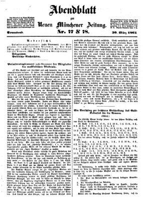 Neue Münchener Zeitung. Morgenblatt (Süddeutsche Presse) Samstag 30. März 1861