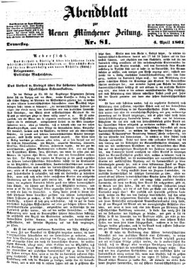 Neue Münchener Zeitung. Morgenblatt (Süddeutsche Presse) Donnerstag 4. April 1861