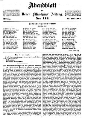 Neue Münchener Zeitung. Morgenblatt (Süddeutsche Presse) Montag 13. Mai 1861