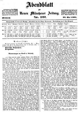 Neue Münchener Zeitung. Morgenblatt (Süddeutsche Presse) Mittwoch 22. Mai 1861