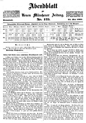 Neue Münchener Zeitung. Morgenblatt (Süddeutsche Presse) Samstag 25. Mai 1861