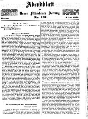 Neue Münchener Zeitung. Morgenblatt (Süddeutsche Presse) Montag 3. Juni 1861