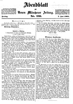 Neue Münchener Zeitung. Morgenblatt (Süddeutsche Presse) Freitag 7. Juni 1861