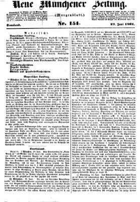 Neue Münchener Zeitung. Morgenblatt (Süddeutsche Presse) Samstag 29. Juni 1861