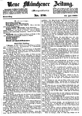 Neue Münchener Zeitung. Morgenblatt (Süddeutsche Presse) Donnerstag 25. Juli 1861