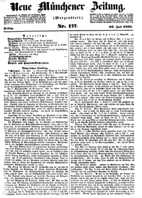 Neue Münchener Zeitung. Morgenblatt (Süddeutsche Presse) Freitag 26. Juli 1861