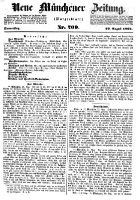 Neue Münchener Zeitung. Morgenblatt (Süddeutsche Presse) Donnerstag 22. August 1861