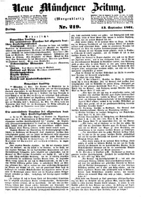 Neue Münchener Zeitung. Morgenblatt (Süddeutsche Presse) Freitag 13. September 1861