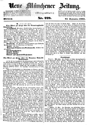 Neue Münchener Zeitung. Morgenblatt (Süddeutsche Presse) Mittwoch 25. September 1861