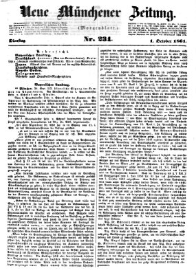 Neue Münchener Zeitung. Morgenblatt (Süddeutsche Presse) Dienstag 1. Oktober 1861