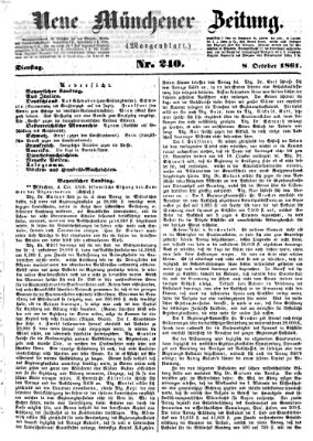 Neue Münchener Zeitung. Morgenblatt (Süddeutsche Presse) Dienstag 8. Oktober 1861