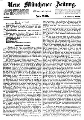 Neue Münchener Zeitung. Morgenblatt (Süddeutsche Presse) Freitag 11. Oktober 1861