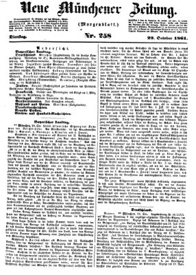 Neue Münchener Zeitung. Morgenblatt (Süddeutsche Presse) Dienstag 29. Oktober 1861