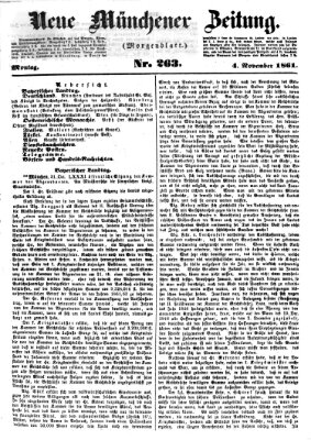 Neue Münchener Zeitung. Morgenblatt (Süddeutsche Presse) Montag 4. November 1861