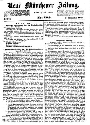 Neue Münchener Zeitung. Morgenblatt (Süddeutsche Presse) Dienstag 5. November 1861