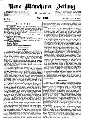 Neue Münchener Zeitung. Morgenblatt (Süddeutsche Presse) Freitag 8. November 1861