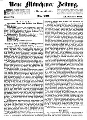 Neue Münchener Zeitung. Morgenblatt (Süddeutsche Presse) Donnerstag 14. November 1861