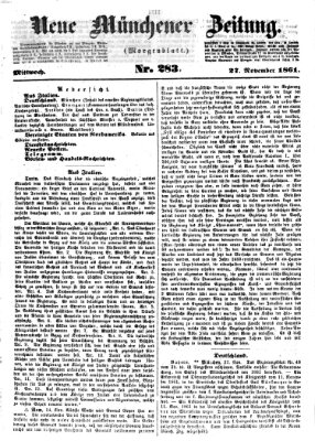 Neue Münchener Zeitung. Morgenblatt (Süddeutsche Presse) Mittwoch 27. November 1861