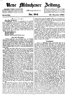 Neue Münchener Zeitung. Morgenblatt (Süddeutsche Presse) Donnerstag 28. November 1861