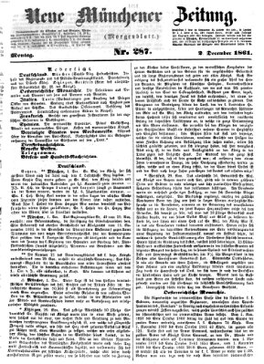 Neue Münchener Zeitung. Morgenblatt (Süddeutsche Presse) Montag 2. Dezember 1861