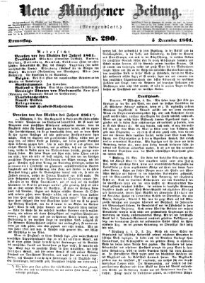 Neue Münchener Zeitung. Morgenblatt (Süddeutsche Presse) Donnerstag 5. Dezember 1861