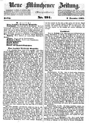 Neue Münchener Zeitung. Morgenblatt (Süddeutsche Presse) Freitag 6. Dezember 1861