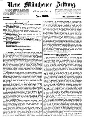 Neue Münchener Zeitung. Morgenblatt (Süddeutsche Presse) Freitag 20. Dezember 1861