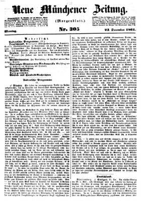 Neue Münchener Zeitung. Morgenblatt (Süddeutsche Presse) Montag 23. Dezember 1861