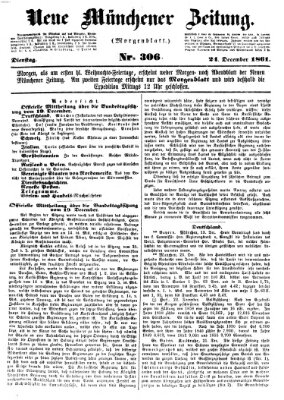 Neue Münchener Zeitung. Morgenblatt (Süddeutsche Presse) Dienstag 24. Dezember 1861