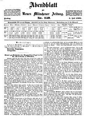 Neue Münchener Zeitung. Morgenblatt (Süddeutsche Presse) Freitag 5. Juli 1861