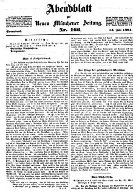 Neue Münchener Zeitung. Morgenblatt (Süddeutsche Presse) Samstag 13. Juli 1861