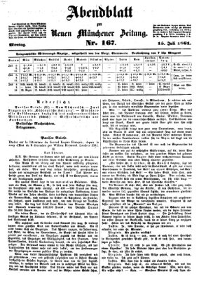 Neue Münchener Zeitung. Morgenblatt (Süddeutsche Presse) Montag 15. Juli 1861