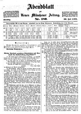 Neue Münchener Zeitung. Morgenblatt (Süddeutsche Presse) Dienstag 30. Juli 1861