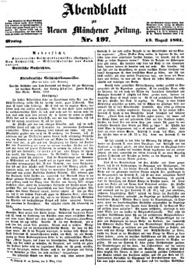 Neue Münchener Zeitung. Morgenblatt (Süddeutsche Presse) Montag 19. August 1861