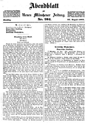 Neue Münchener Zeitung. Morgenblatt (Süddeutsche Presse) Dienstag 27. August 1861