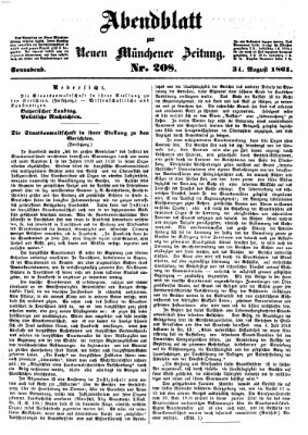 Neue Münchener Zeitung. Morgenblatt (Süddeutsche Presse) Samstag 31. August 1861