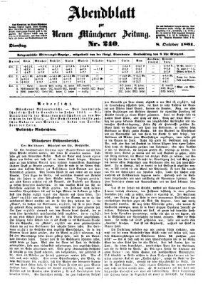 Neue Münchener Zeitung. Morgenblatt (Süddeutsche Presse) Dienstag 8. Oktober 1861