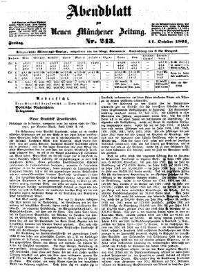 Neue Münchener Zeitung. Morgenblatt (Süddeutsche Presse) Freitag 11. Oktober 1861