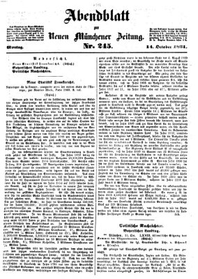 Neue Münchener Zeitung. Morgenblatt (Süddeutsche Presse) Montag 14. Oktober 1861