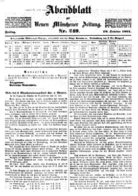 Neue Münchener Zeitung. Morgenblatt (Süddeutsche Presse) Freitag 18. Oktober 1861