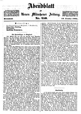 Neue Münchener Zeitung. Morgenblatt (Süddeutsche Presse) Samstag 19. Oktober 1861