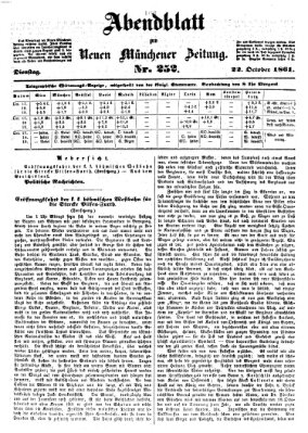 Neue Münchener Zeitung. Morgenblatt (Süddeutsche Presse) Dienstag 22. Oktober 1861