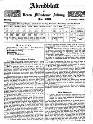 Neue Münchener Zeitung. Morgenblatt (Süddeutsche Presse) Montag 4. November 1861