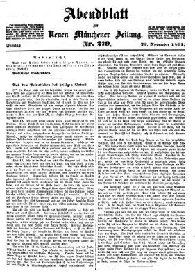 Neue Münchener Zeitung. Morgenblatt (Süddeutsche Presse) Freitag 22. November 1861