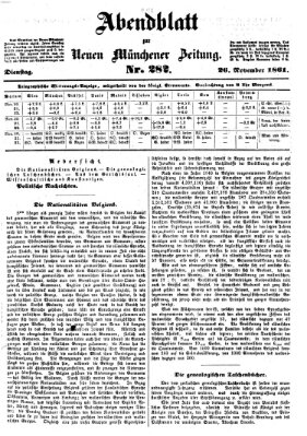 Neue Münchener Zeitung. Morgenblatt (Süddeutsche Presse) Dienstag 26. November 1861